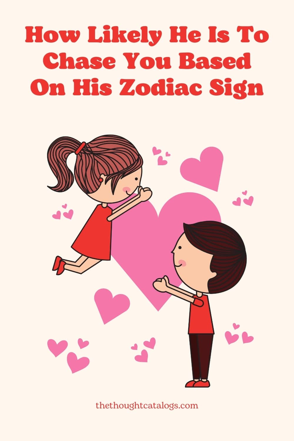 How Likely He Is To Chase You Based On His Zodiac Sign