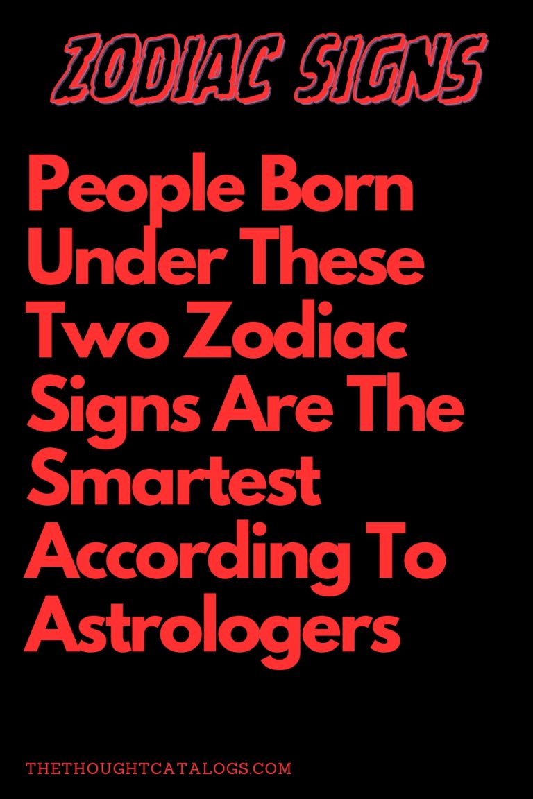 People Born Under These Two Zodiac Signs Are The Smartest According To ...