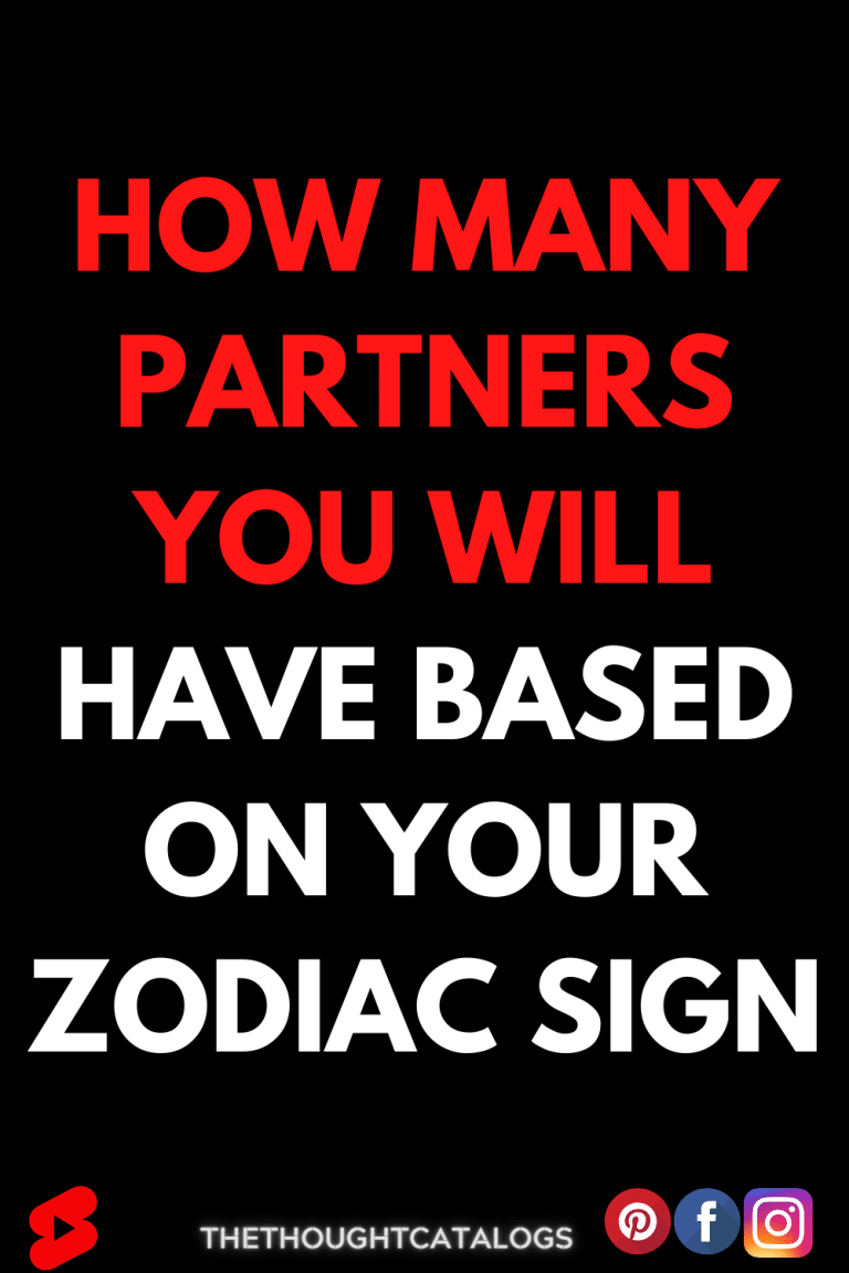 How Many Partners You Will Have Based On Your Zodiac Sign