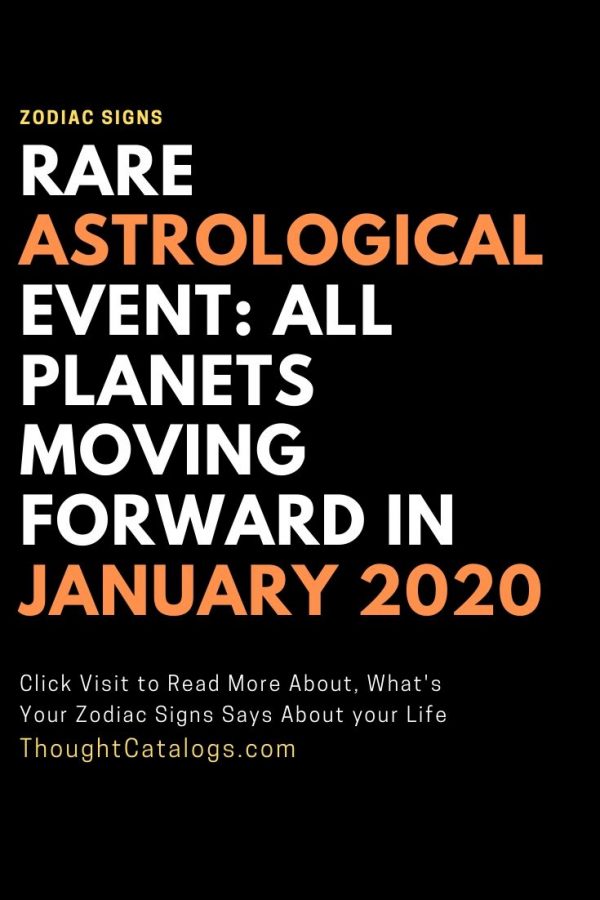 Rare Astrological Event All Moving Forward In January 2020