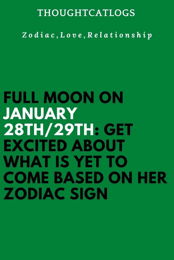 full-moon-on-january-28th-29th-get-excited-about-what-is-yet-to-come