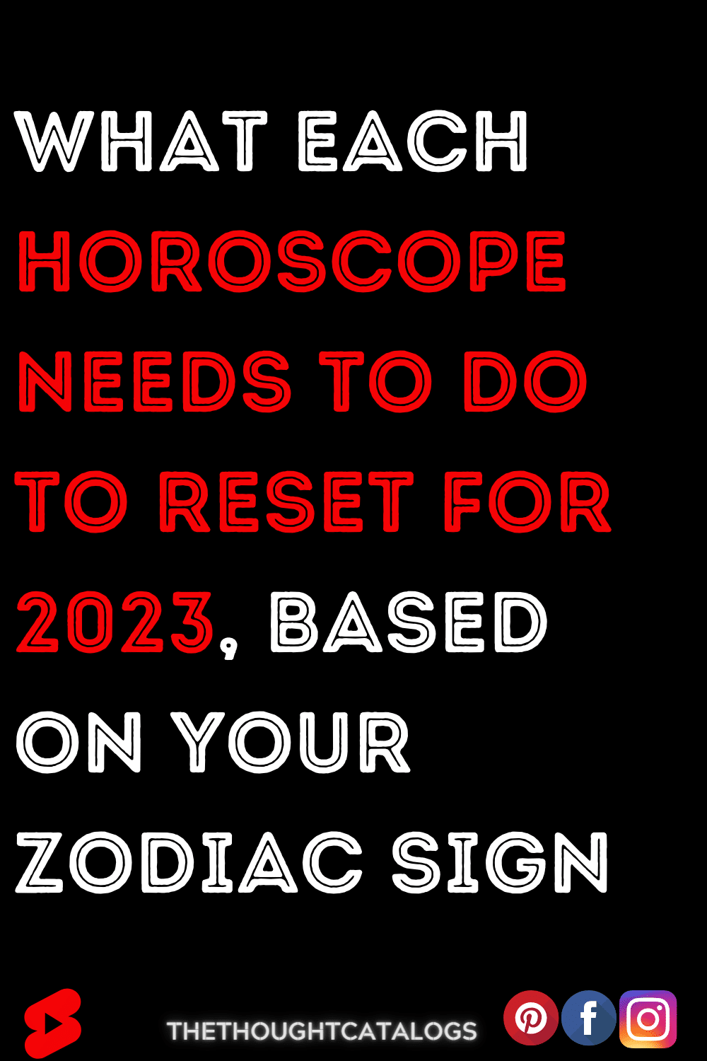 What Each Horoscope Needs To Do To Reset For 2023, Based On Your Zodiac ...