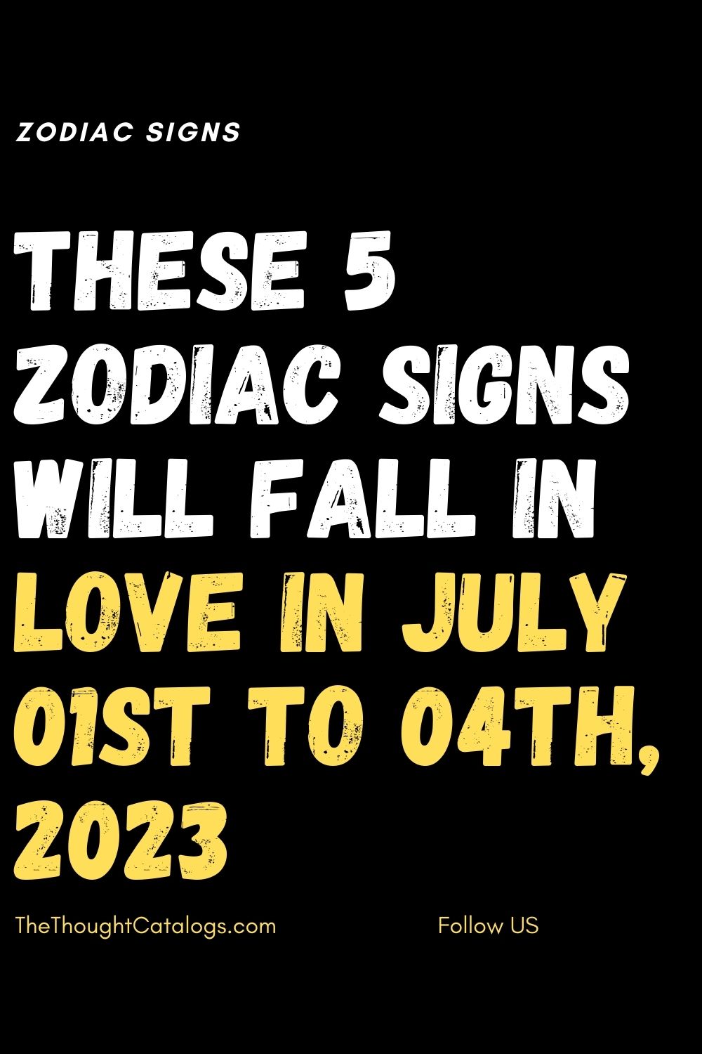 These 5 Zodiac Signs Will Fall In Love In July 01st To 04th, 2023