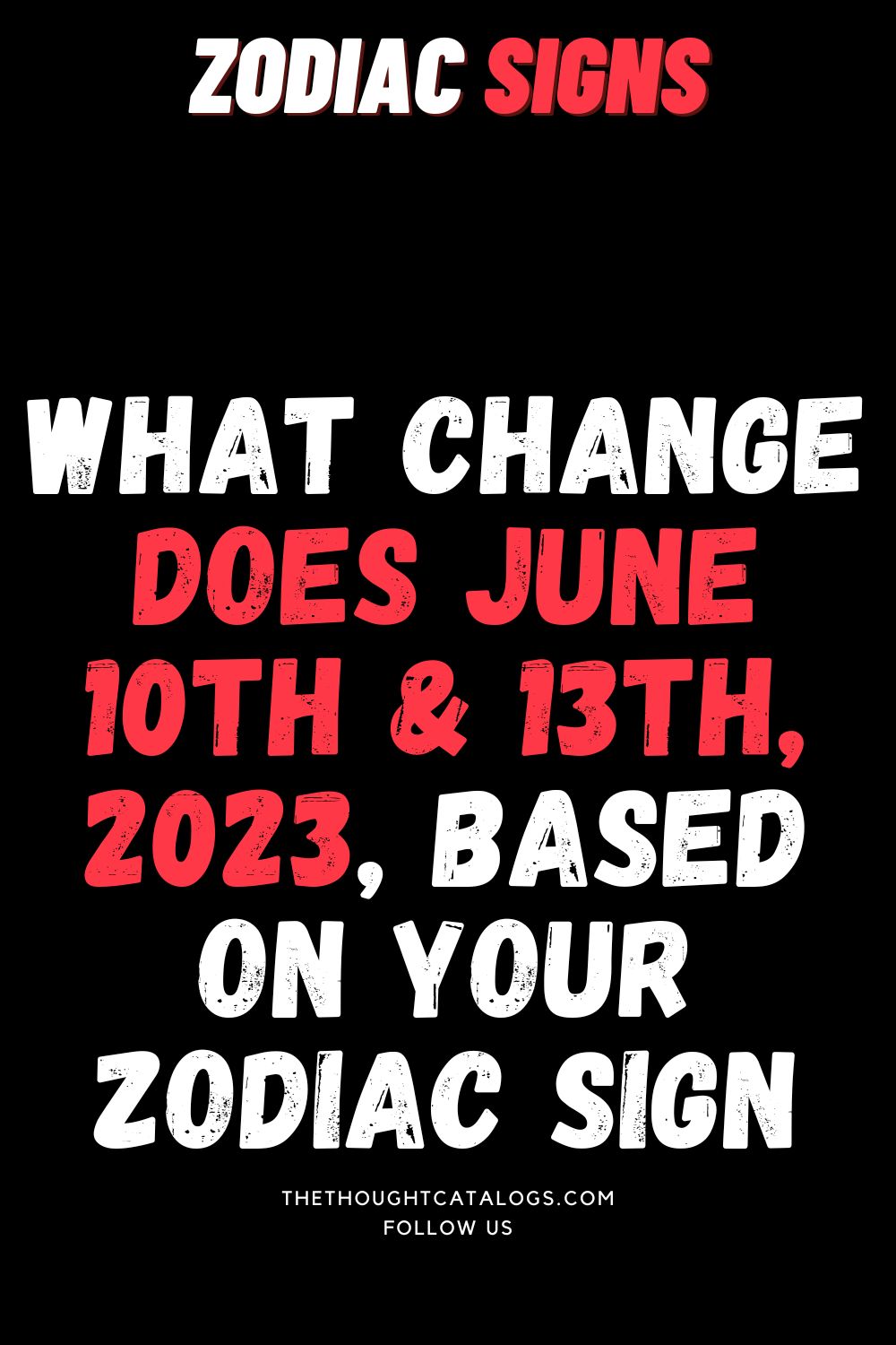 What Change Does June 10th & 13th, 2023