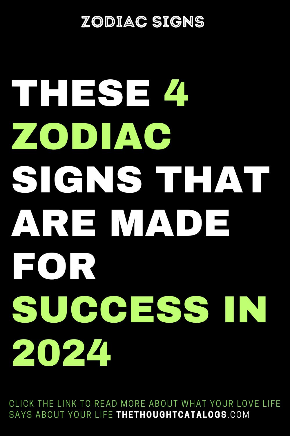 These 4 Zodiac Signs That Are Made For Success In 2024