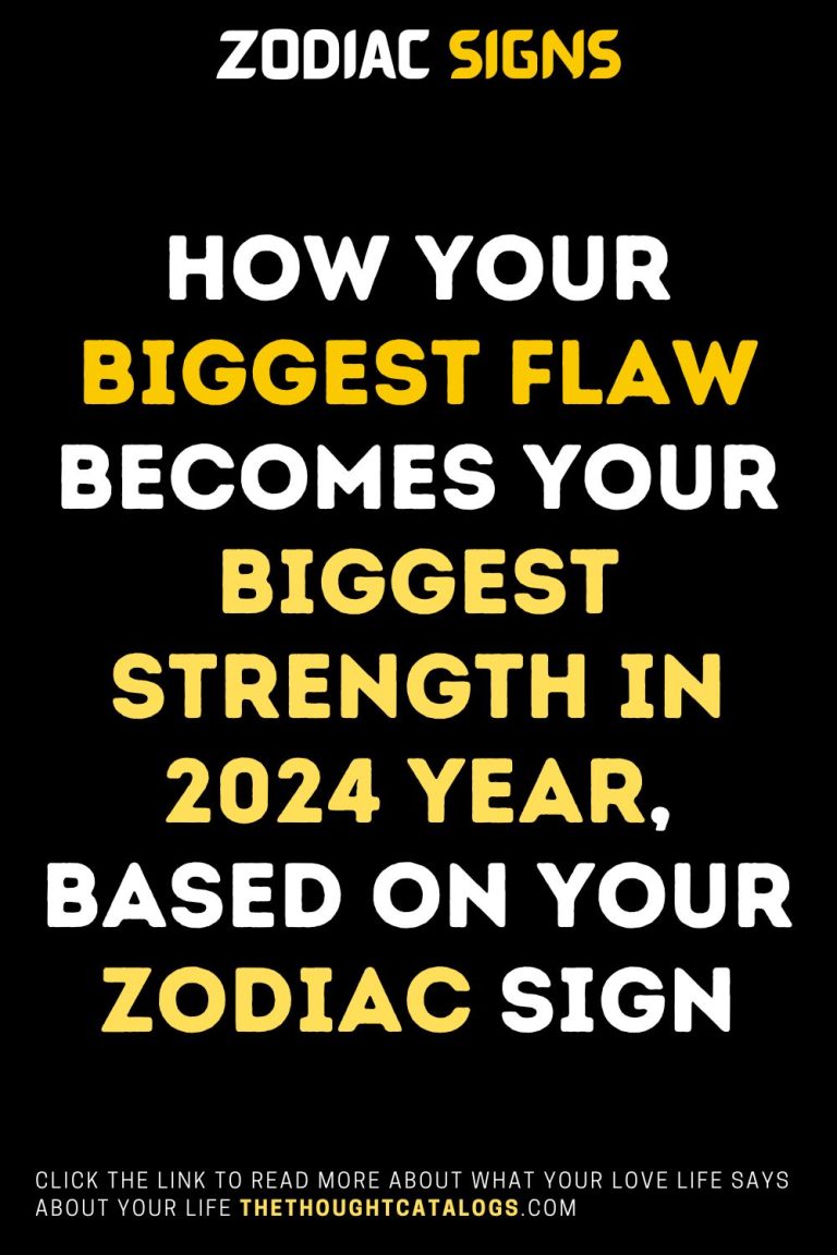 How Your Biggest Flaw Your Biggest Strength In 2024 Year, Based