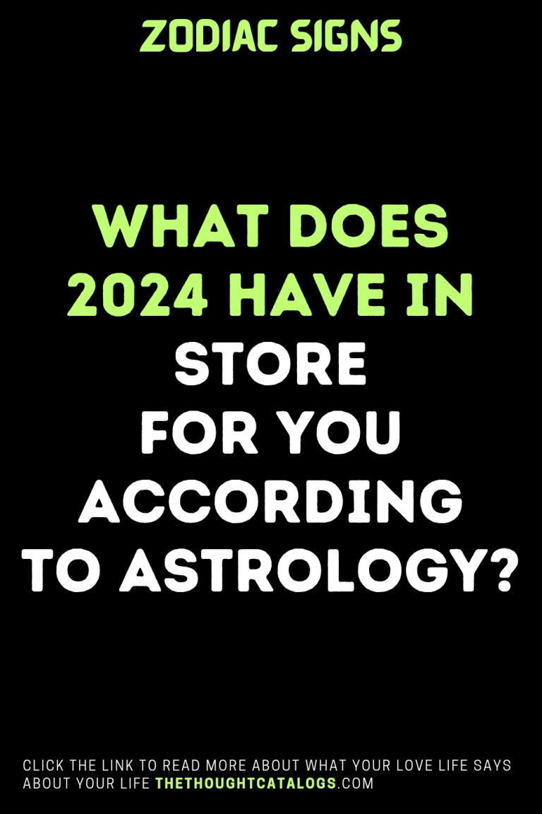 What Does 2024 Have In Store For You According To Astrology   20240226 123148 0006 768x1152 