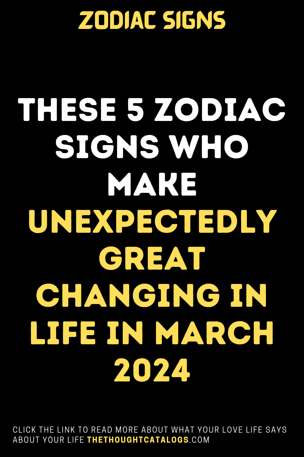 These 5 Zodiac Signs Who Make Unexpectedly Great Changing In Life In ...