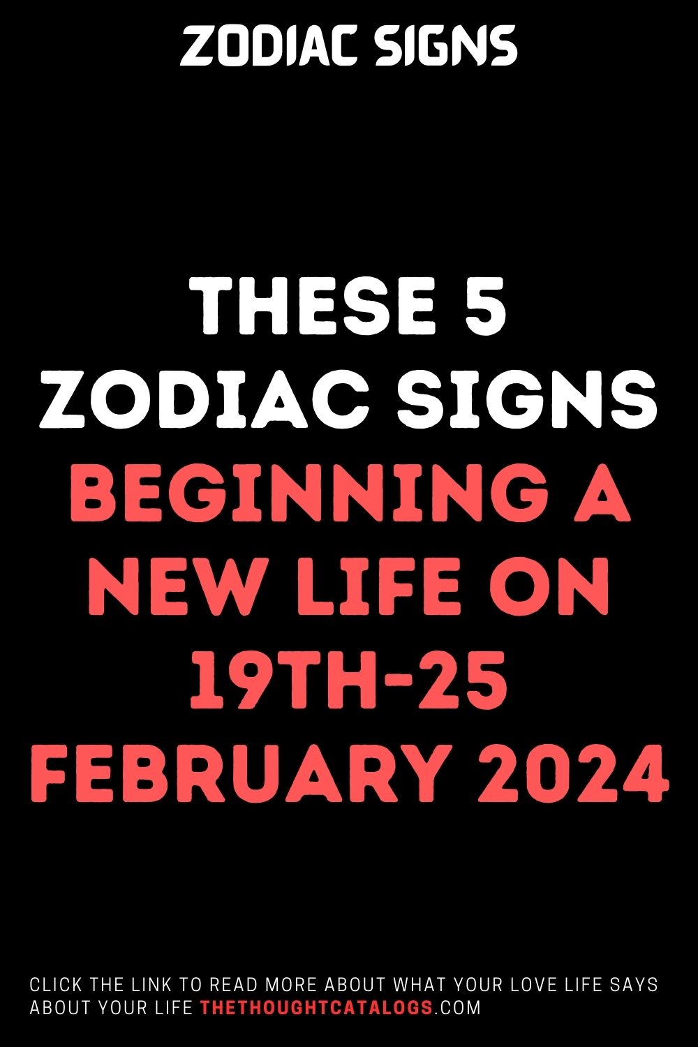 These 5 Zodiac Signs Beginning A New Life On 19th-25 February 2024