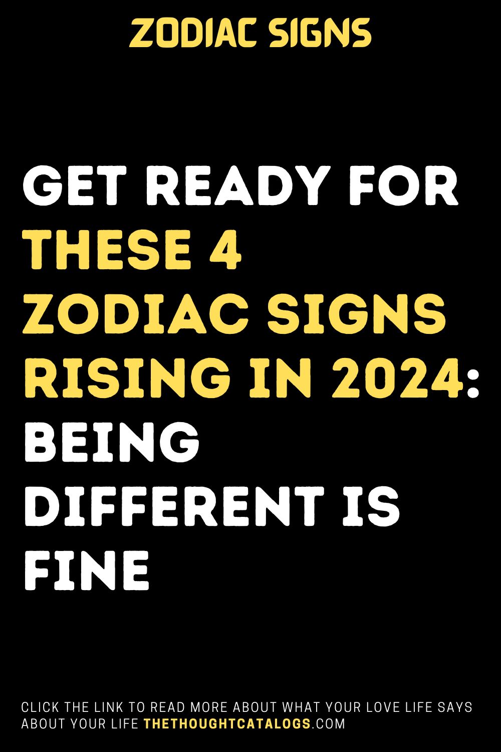 Get Ready For These 4 Zodiac Signs Rising In 2024: Being Different Is Fine