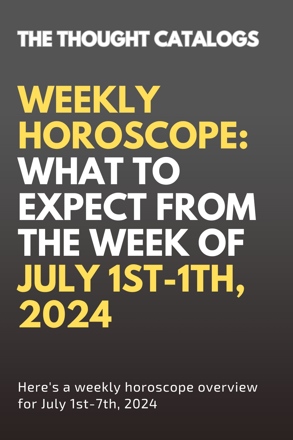 Weekly Horoscope: What To Expect From The Week Of July 1st-1th, 2024