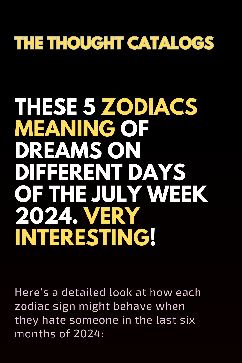 These 5 Zodiacs Meaning Of Dreams On Different Days Of The July Week 2024. Very Interesting!