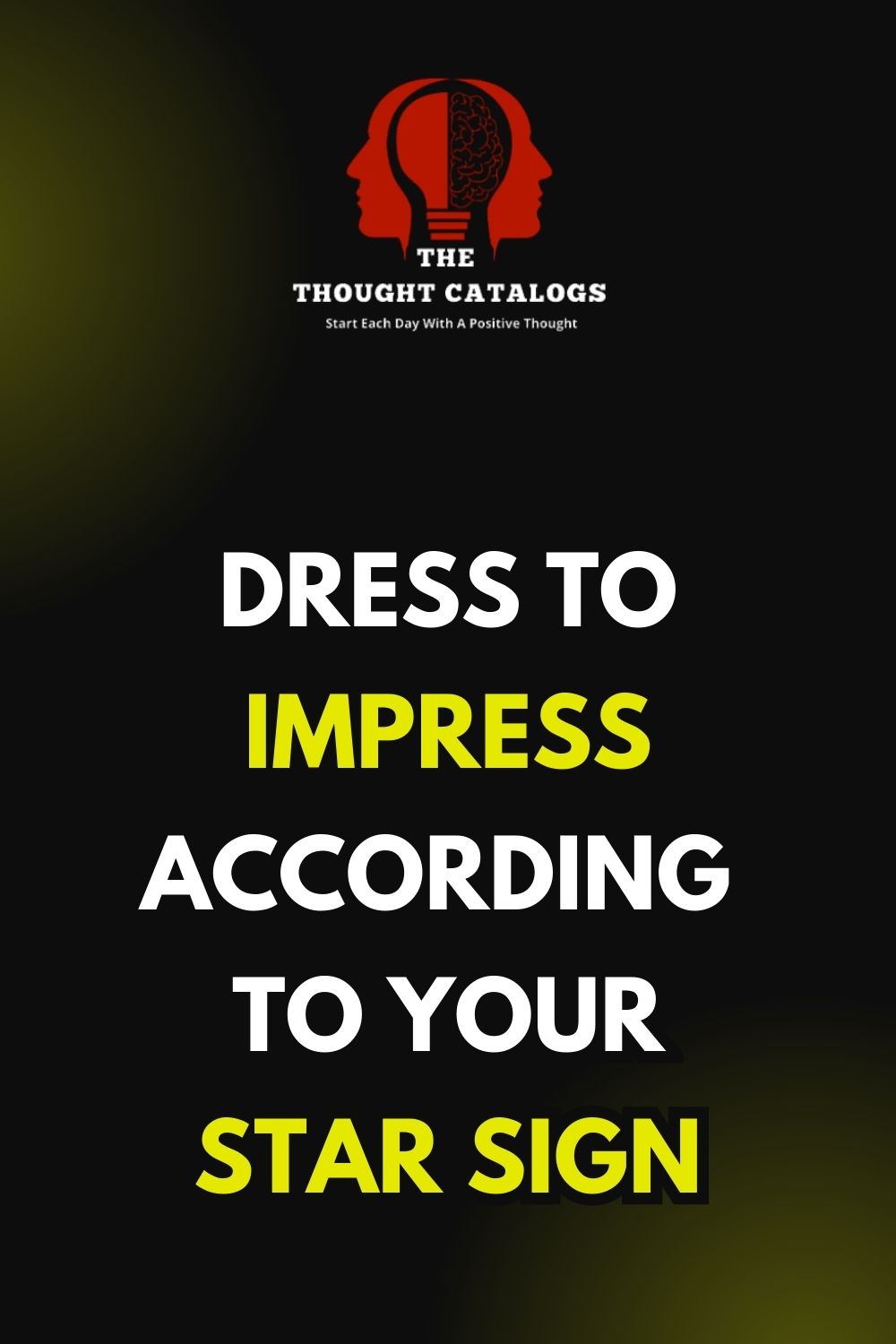 Dress to Impress According to Your Star Sign
