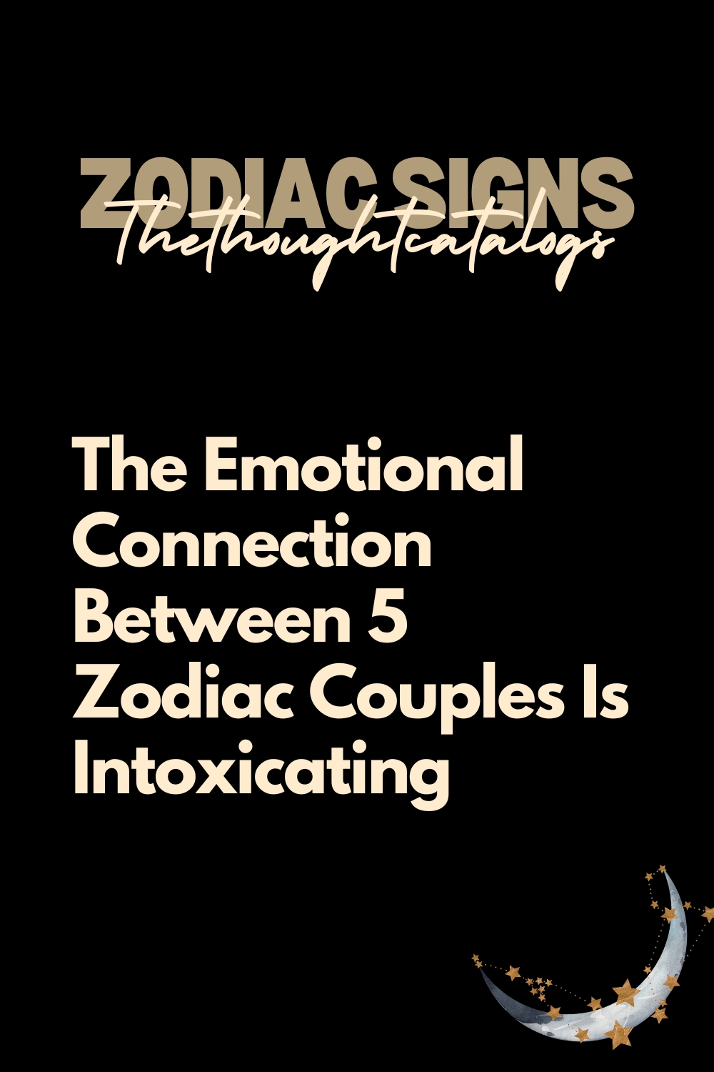 The Emotional Connection Between 5 Zodiac Couples Is Intoxicating