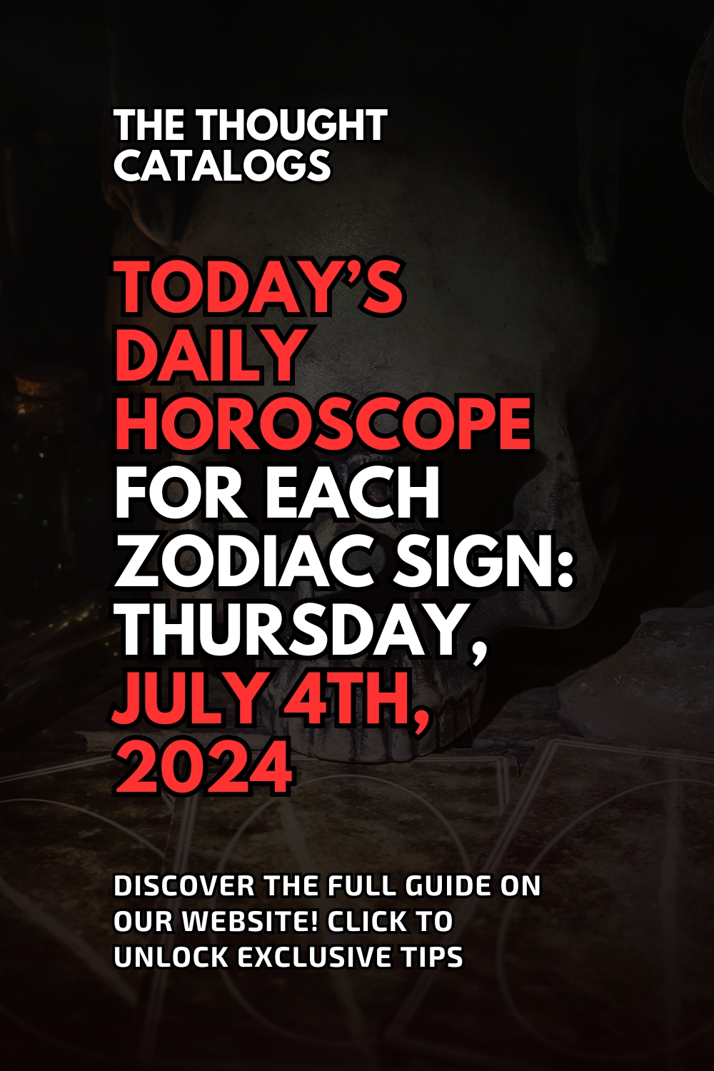 Today’s Daily Horoscope For Each Zodiac Sign: Thursday, July 4th, 2024