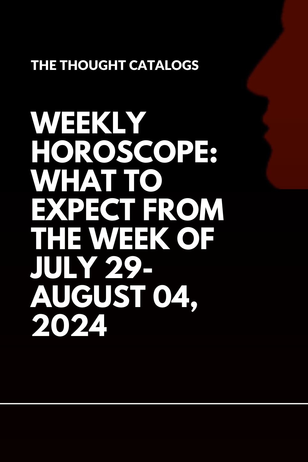 Weekly Horoscope: What To Expect From The Week Of July 29- August 04, 2024