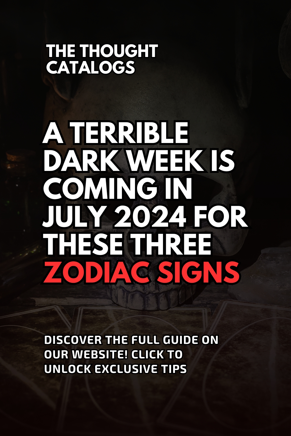 A Terrible Dark Week Is Coming In July 2024 For These Three Zodiac Signs