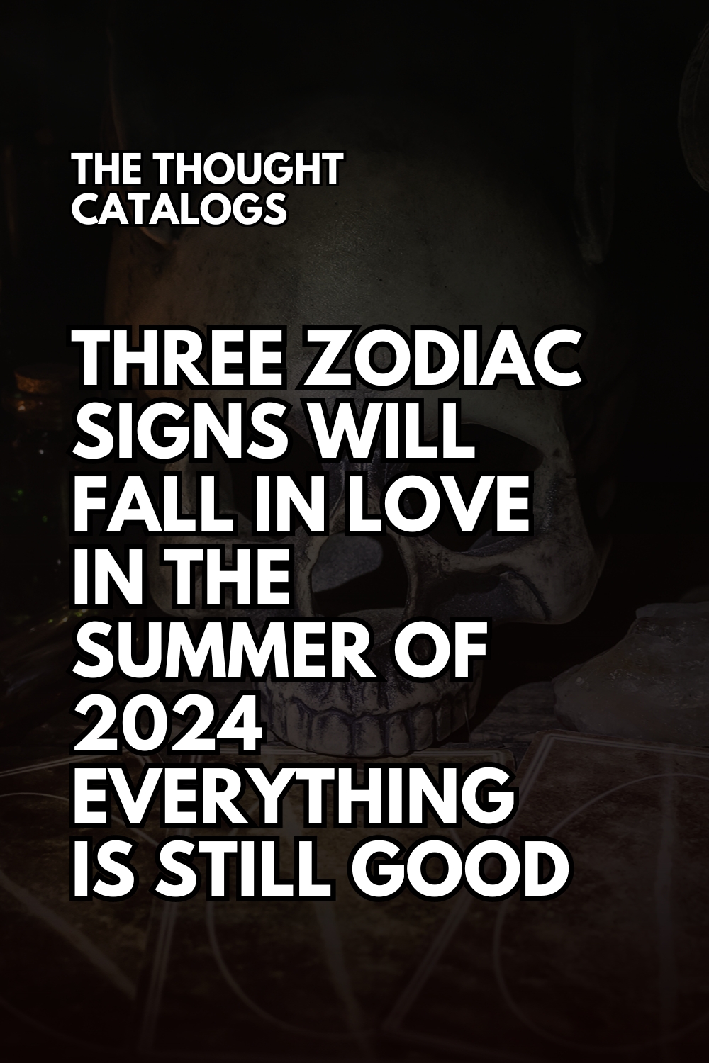 Three Zodiac Signs Will Fall In Love In The Summer Of 2024 Everything Is Still Good