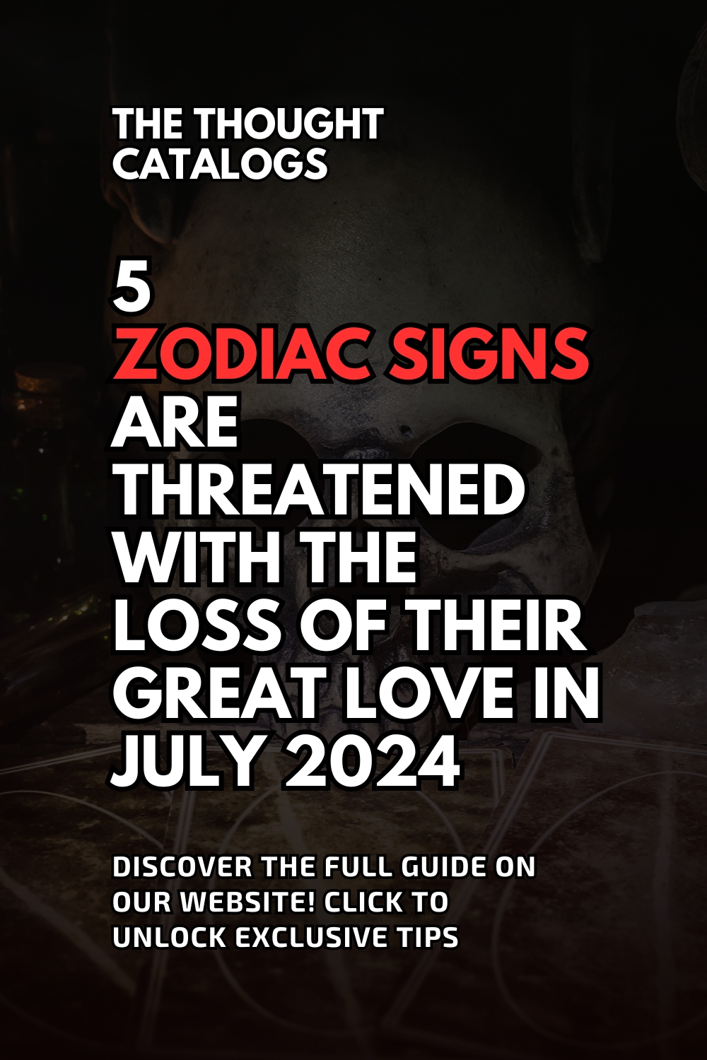5 Zodiac Signs Are Threatened With The Loss Of Their Great Love In July 2024