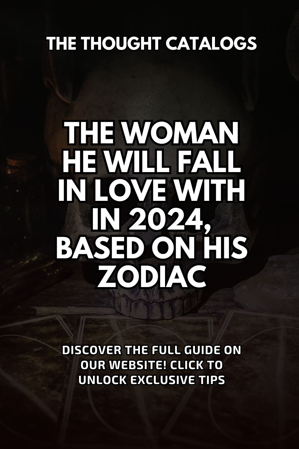 The Woman He Will Fall In Love With In 2024, Based On His Zodiac