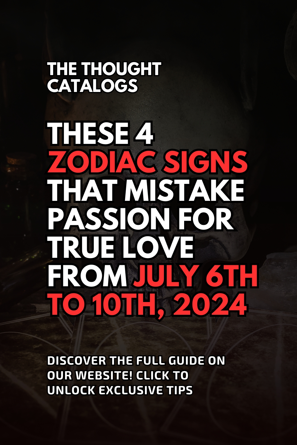 Here are the details of the four zodiac signs that might mistake passion for true love from July 6th to 10th, 2024: