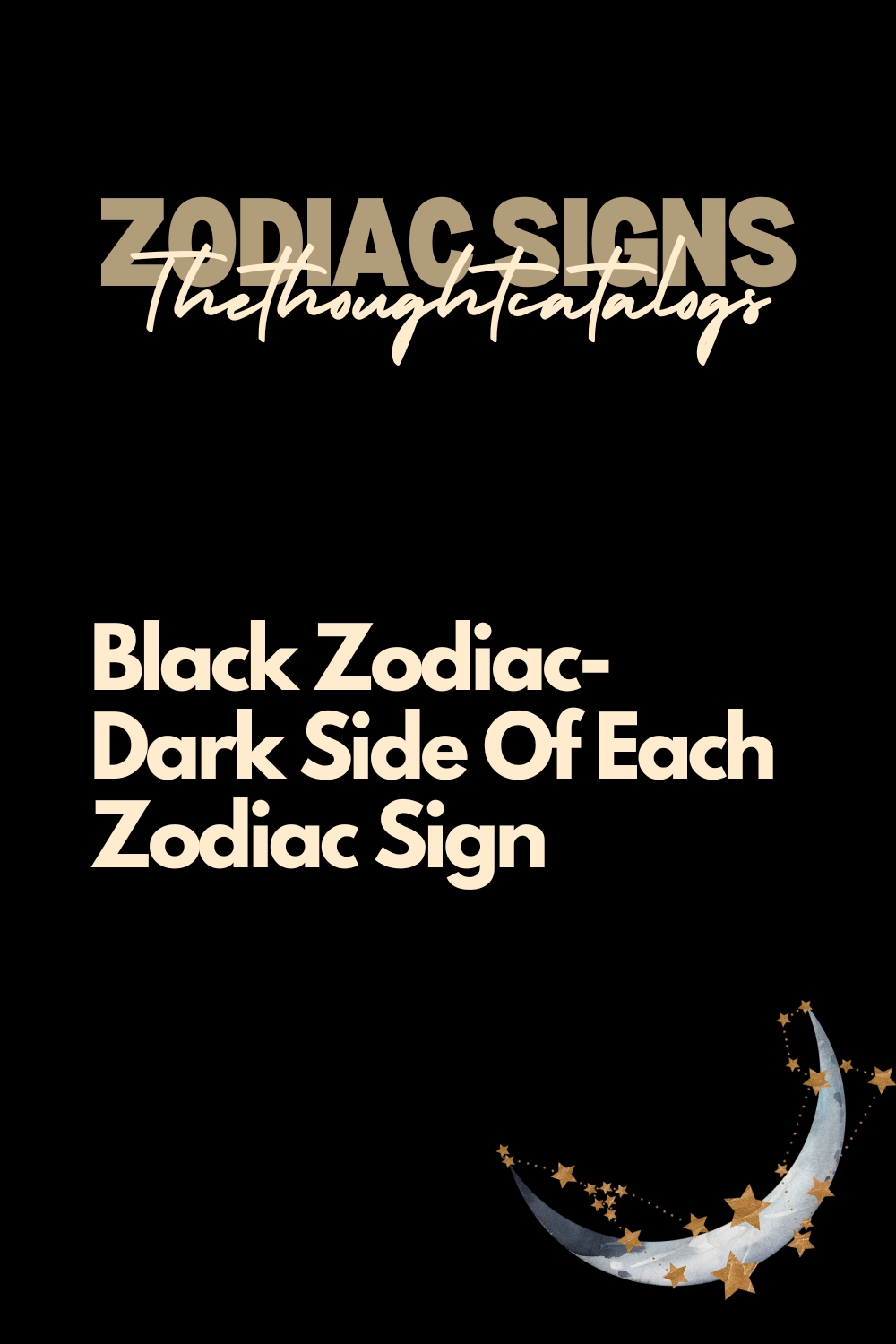 Black Zodiac- Dark Side Of Each Zodiac Sign