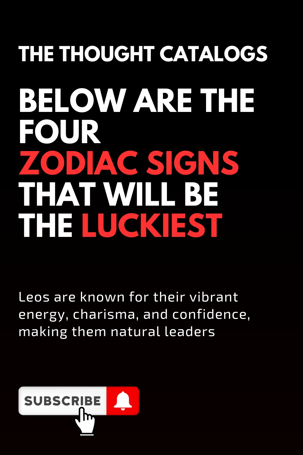 Below Are The Four Zodiac Signs That Will Be The Luckiest