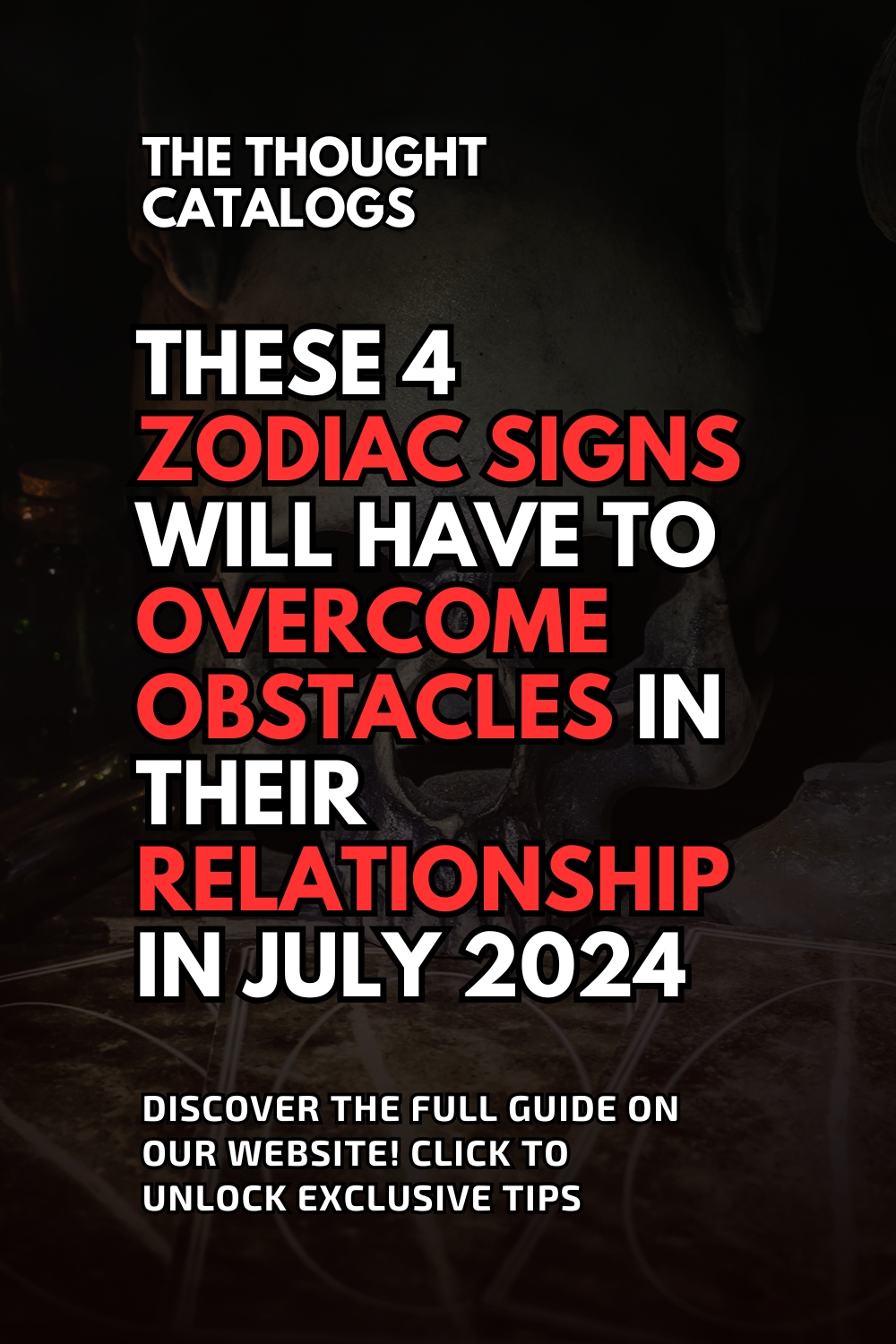 These 4 Zodiac Signs Will Have To Overcome Obstacles In Their Relationship In July 2024