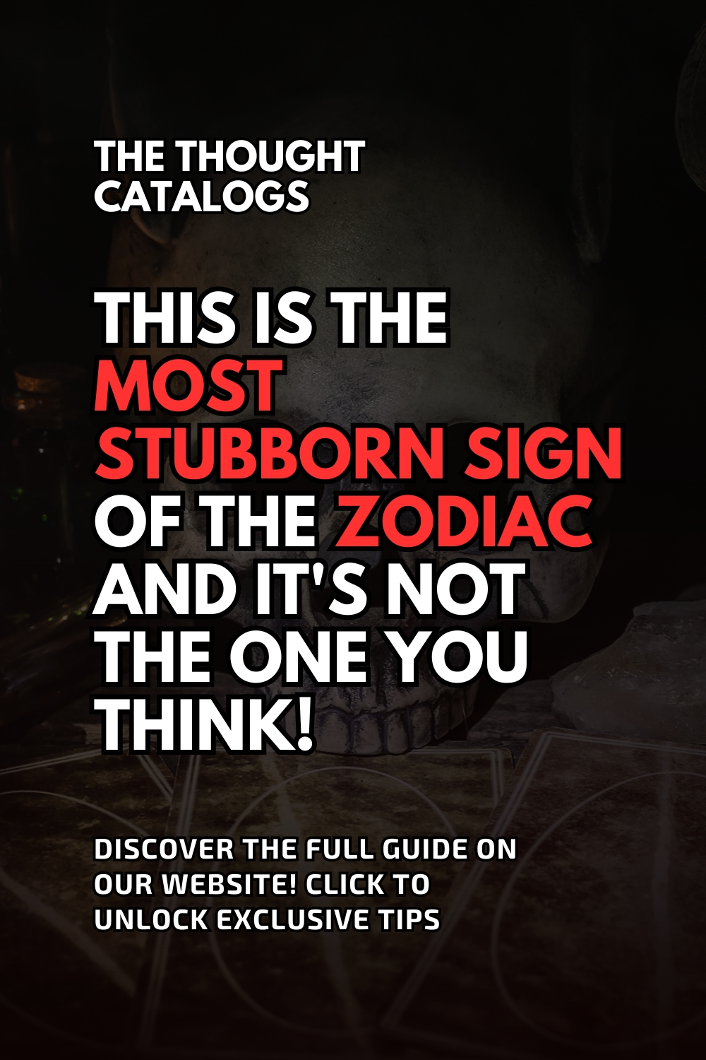 This Is The Most Stubborn Sign Of The Zodiac And It's Not The One You Think!