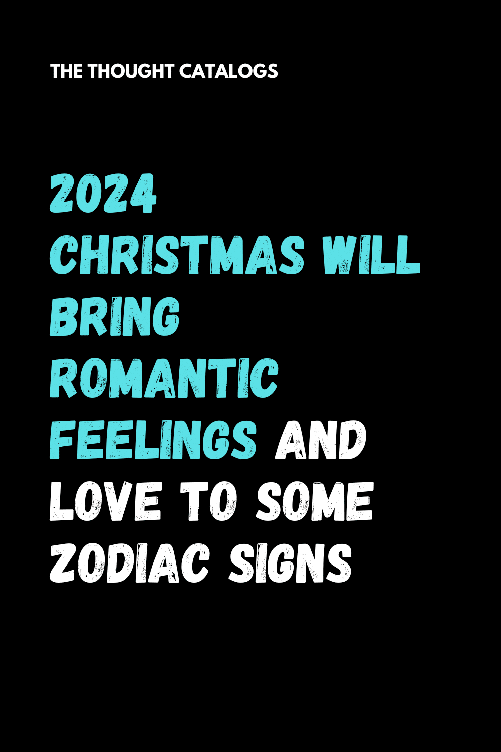 2024 Christmas Will Bring Romantic Feelings And Love To Some Zodiac Signs