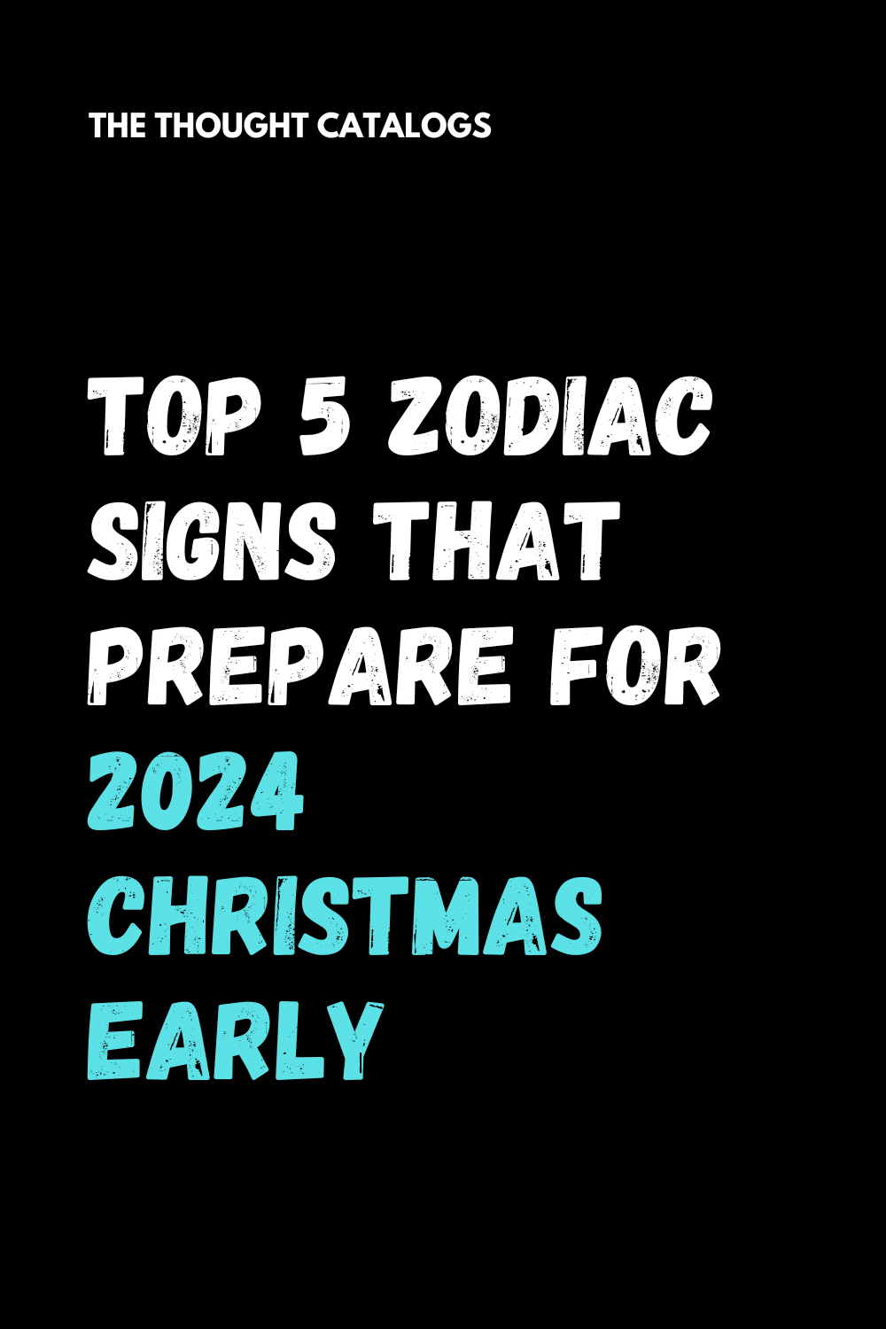 Top 5 Zodiac Signs That Prepare For 2024 Christmas Early