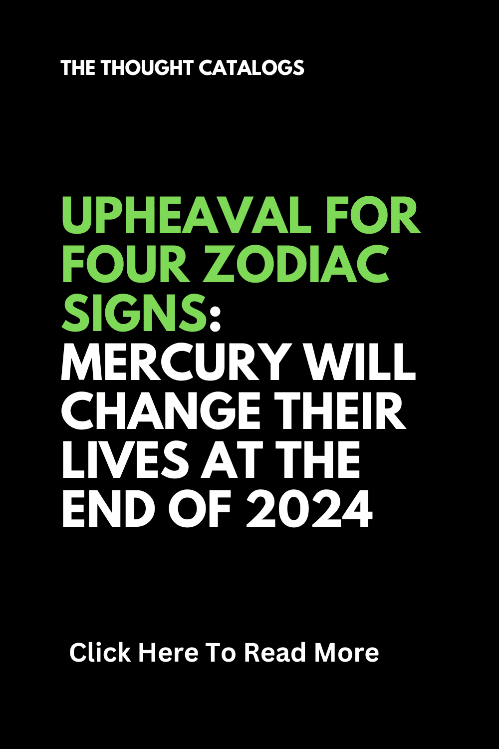 Upheaval For Four Zodiac Signs: Mercury Will Change Their Lives At The End Of 2024