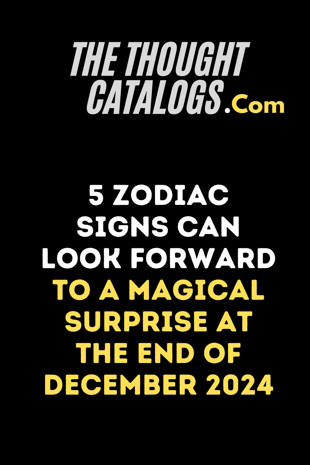 5 Zodiac Signs Can Look Forward To A Magical Surprise At The End Of December 2024