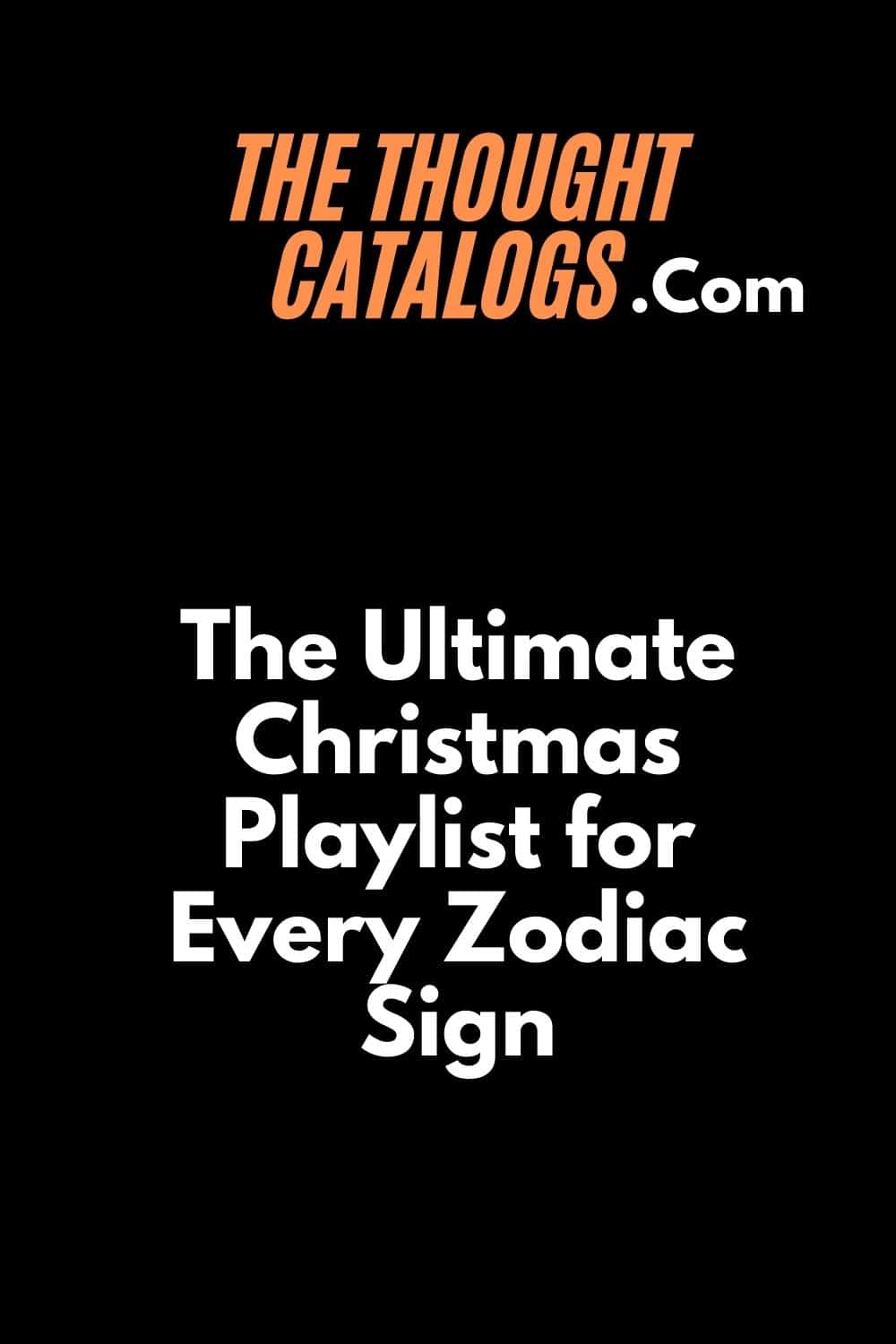 The Ultimate Christmas Playlist for Every Zodiac Sign