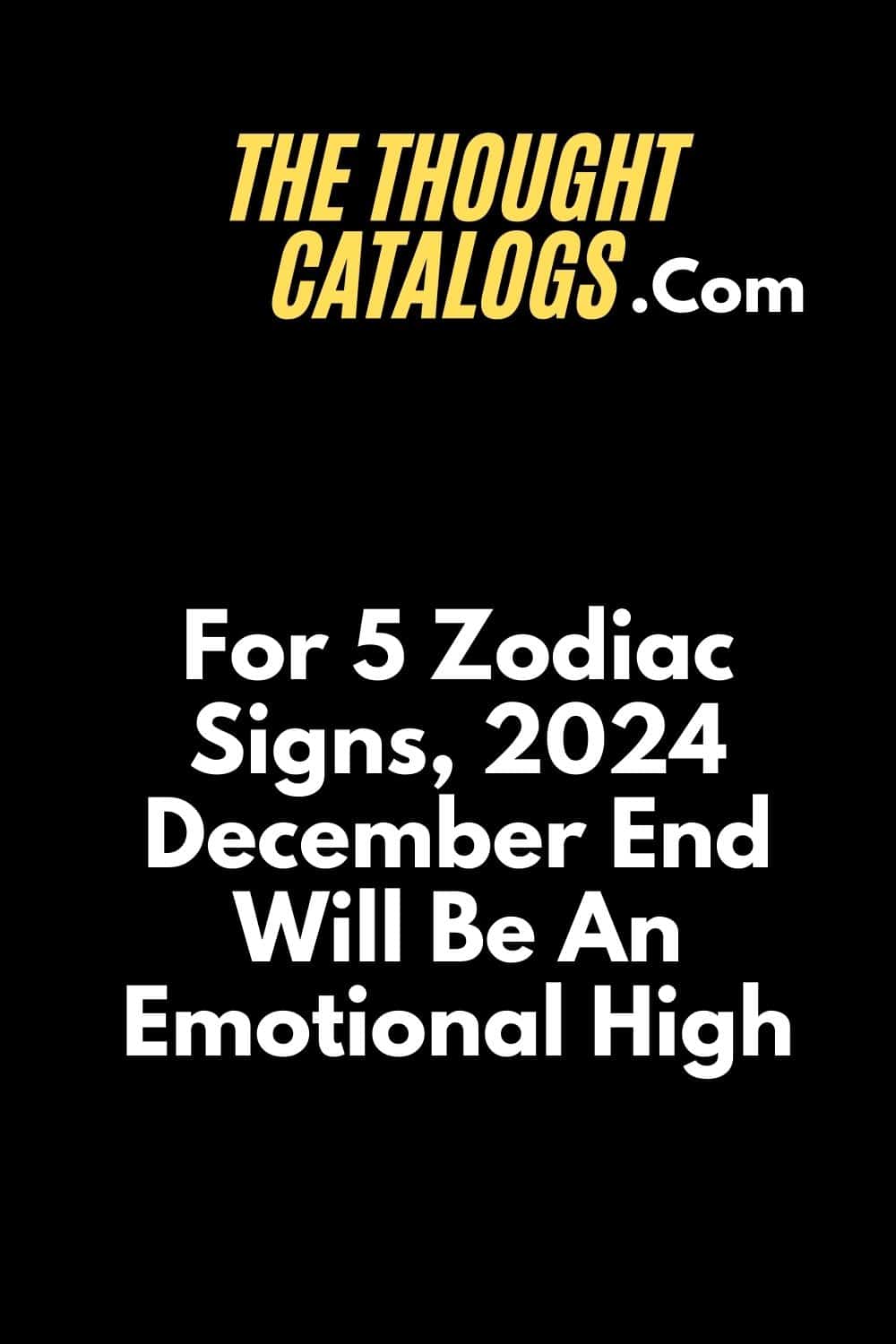 For 5 Zodiac Signs, 2024 December End Will Be An Emotional High