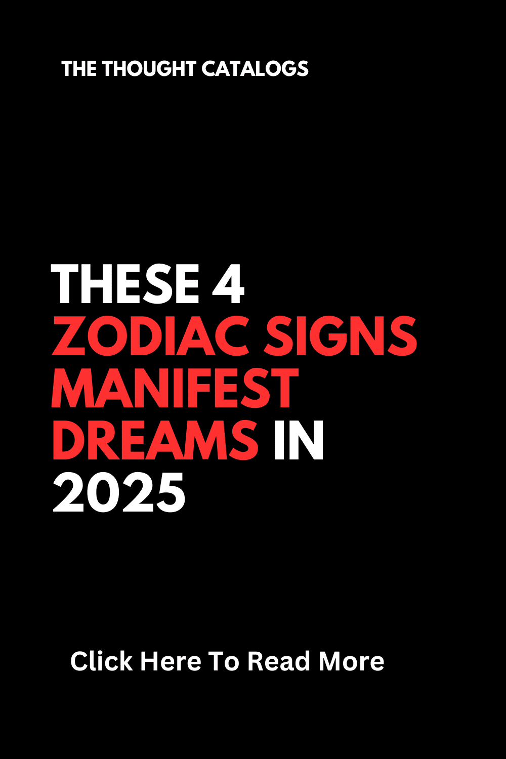 These 4 Zodiac Signs Manifest Dreams In 2025