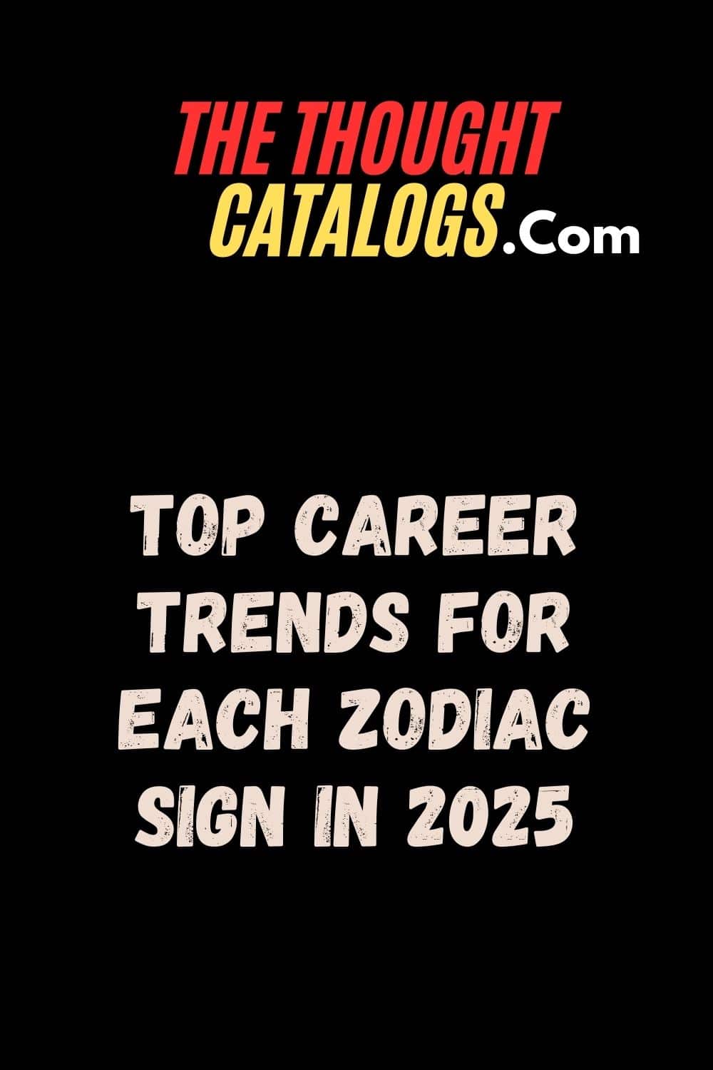 Top Career Trends for Each Zodiac Sign in 2025