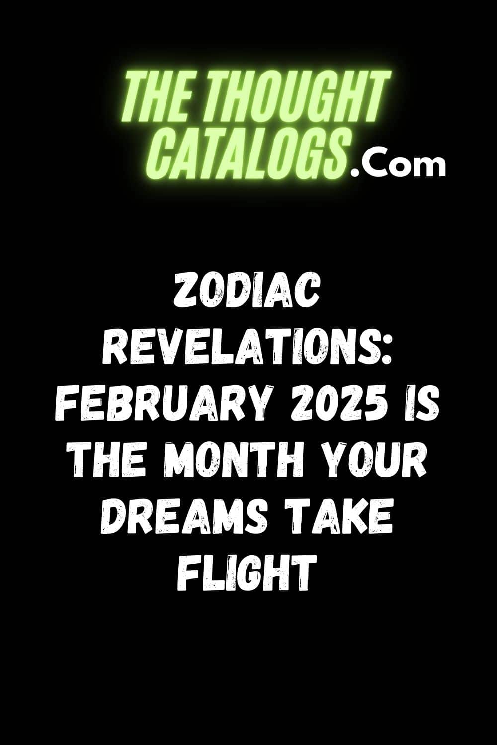 Monthly Horoscope February 2025 For Each Zodiac Sign