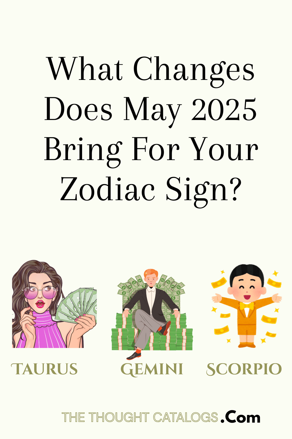 What Changes Does May 2025 Bring For Your Zodiac Sign?