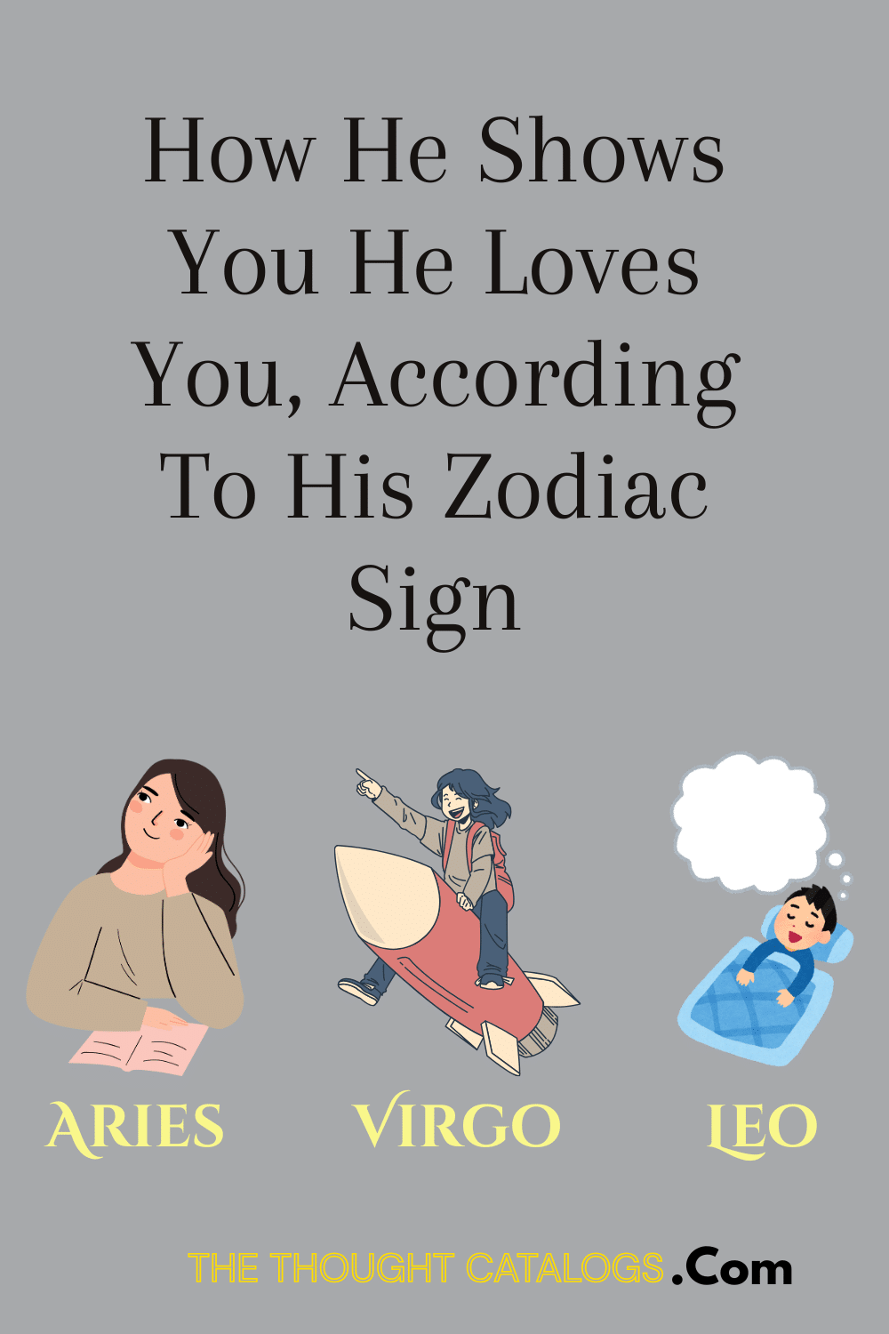 How He Shows You He Loves You, According To His Zodiac Sign