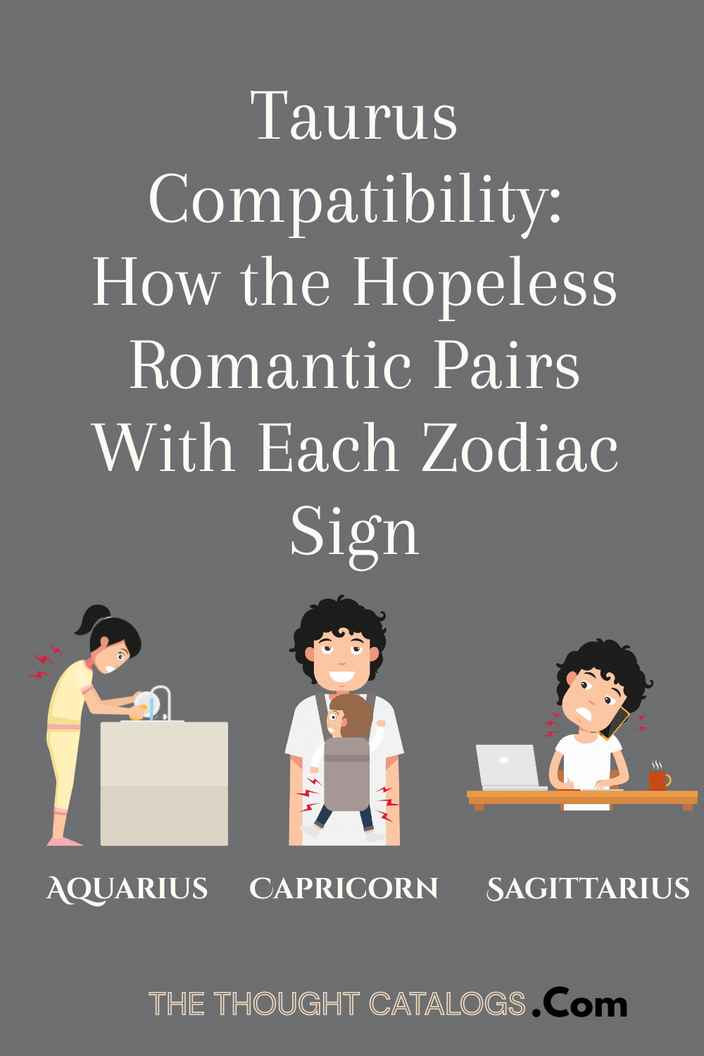 Taurus Compatibility: How the Hopeless Romantic Pairs With Each Zodiac Sign