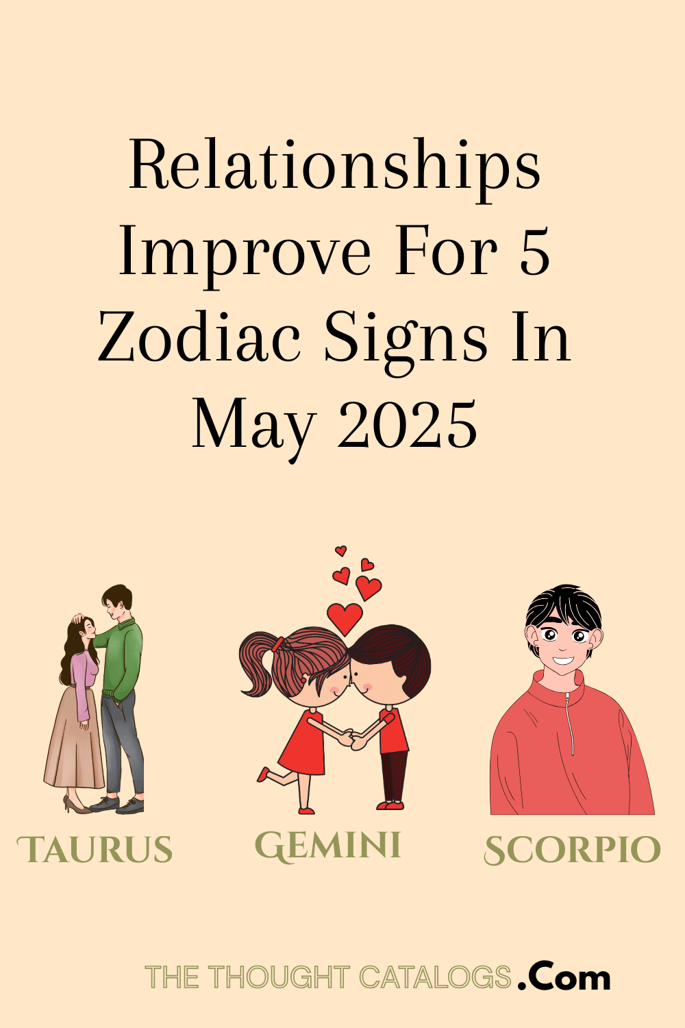 Relationships Improve For 5 Zodiac Signs In May 2025