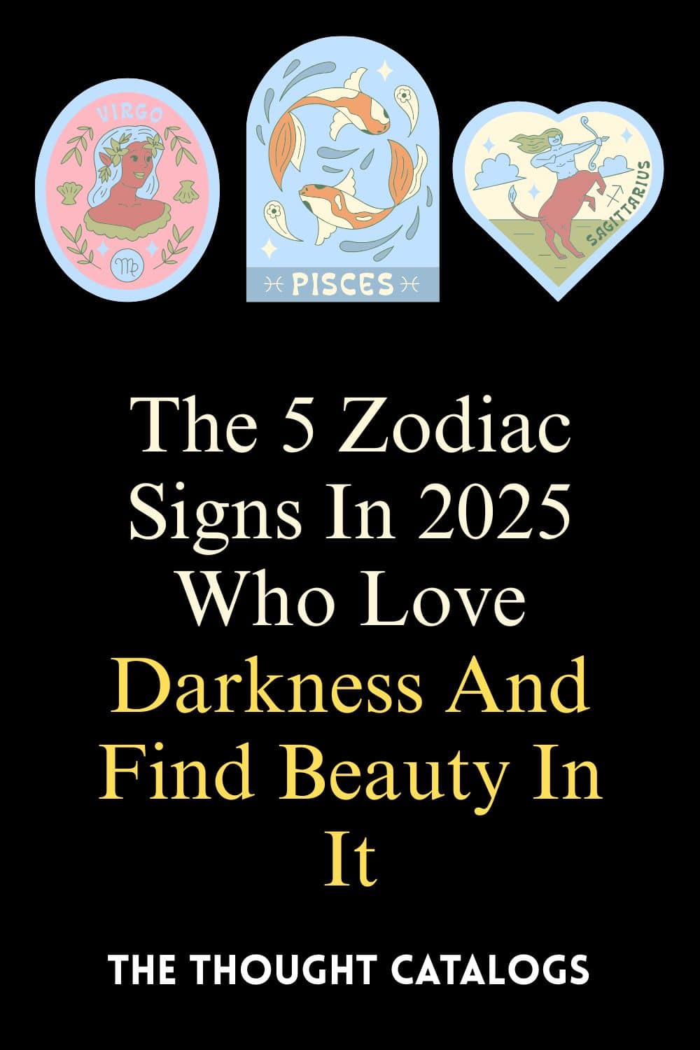 The 5 Zodiac Signs In 2025 Who Love Darkness And Find Beauty In It