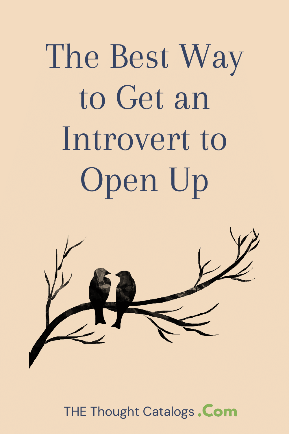 The Best Way to Get an Introvert to Open Up