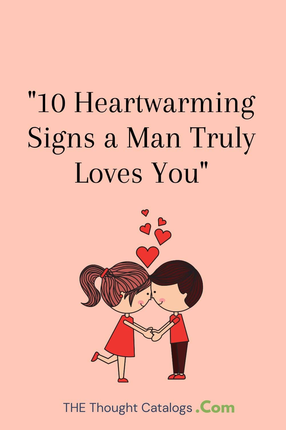 "10 Heartwarming Signs a Man Truly Loves You"
