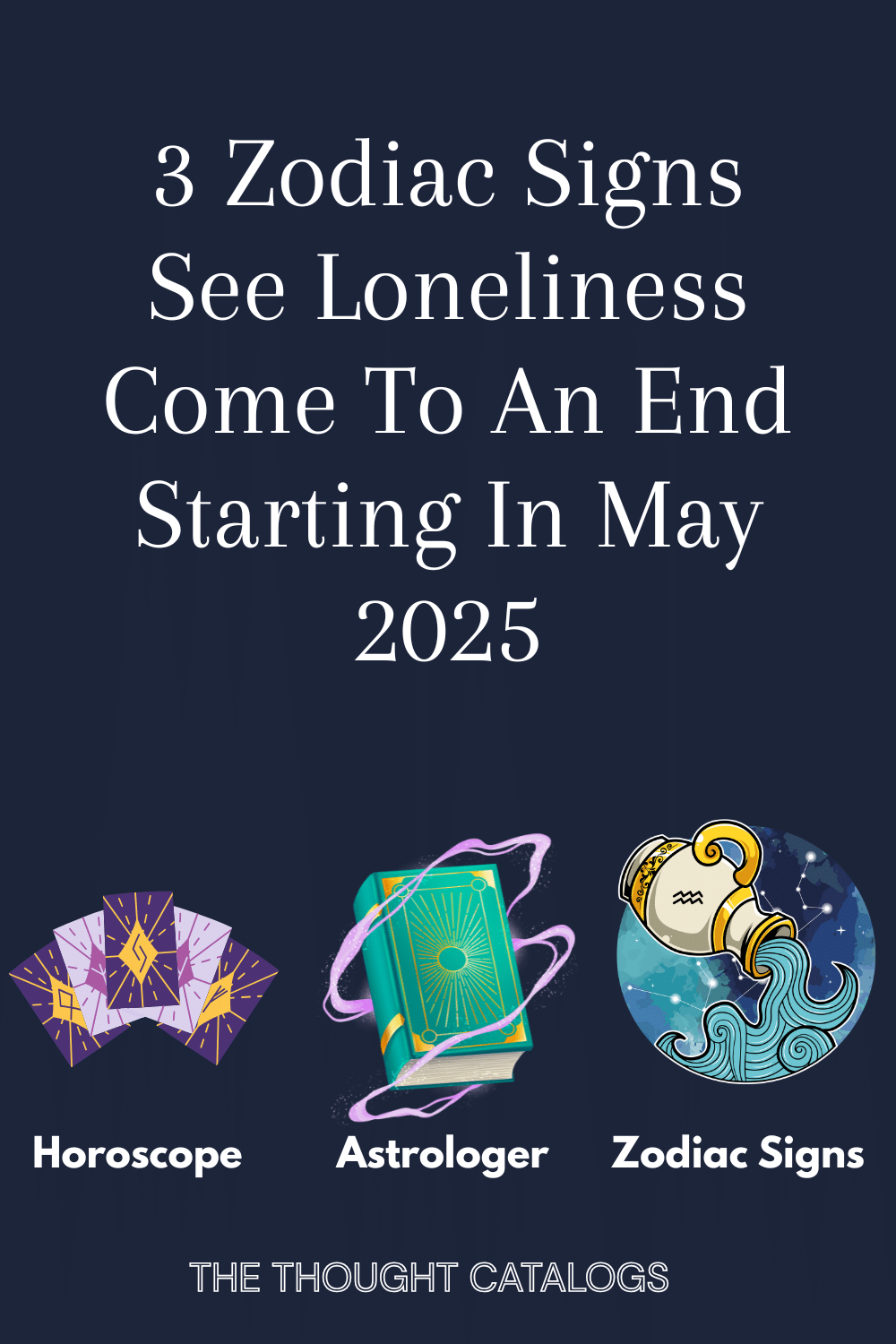 3 Zodiac Signs See Loneliness Come To An End Starting In May 2025