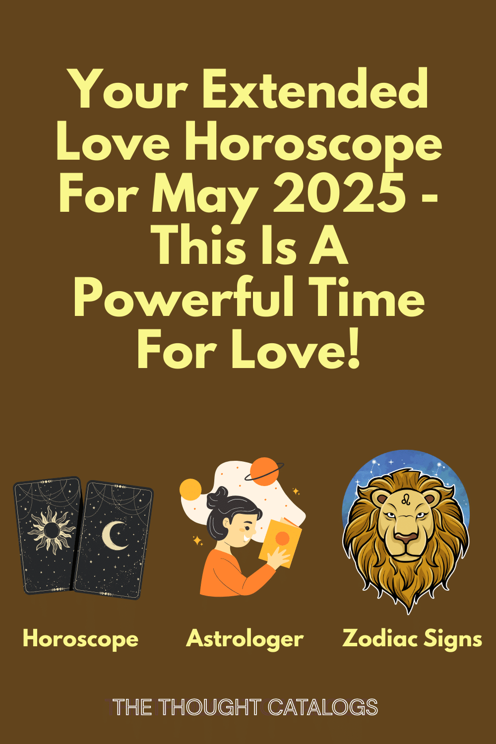 Your Extended Love Horoscope For May 2025 - This Is A Powerful Time For Love!