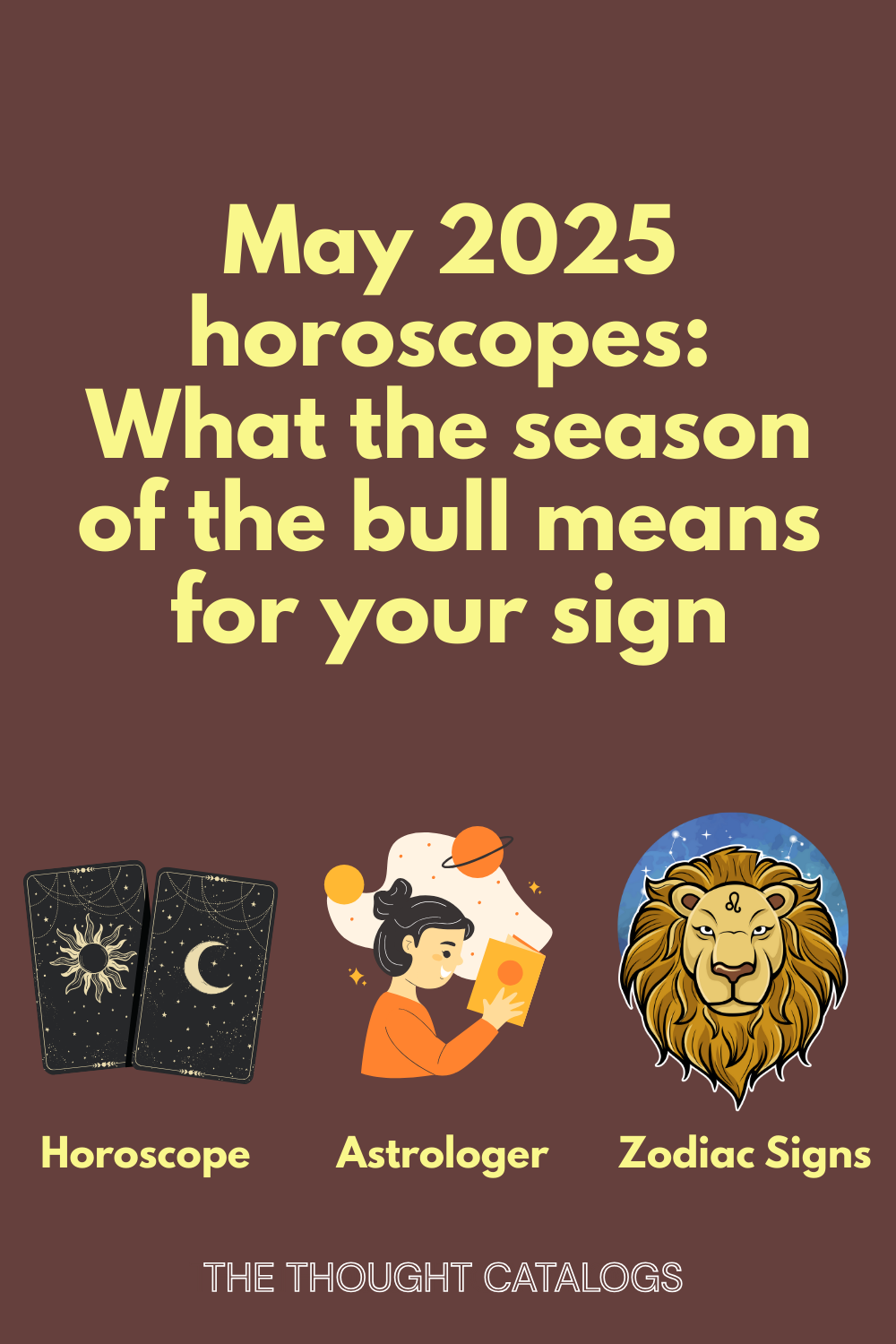 May 2025 horoscopes: What the season of the bull means for your sign